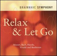 Dr. Jeffrey D. Thompson - Brainwave Symphony: Relax & Let Go lyrics
