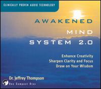 Dr. Jeffrey D. Thompson - Awakened Mind System 2.0 lyrics