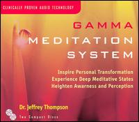 Dr. Jeffrey D. Thompson - Gamma Meditation System [2 CD] lyrics