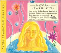 Dr. Jeffrey D. Thompson - Soulful Soak Bath Kit lyrics