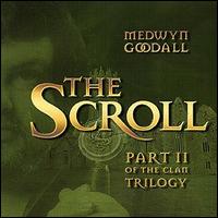 Medwyn Goodall - The Scroll lyrics
