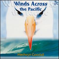 Medwyn Goodall - Winds Across the Pacific lyrics