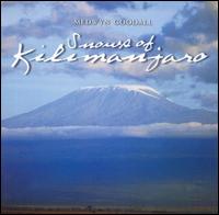Medwyn Goodall - Snows of Kilimanjaro lyrics