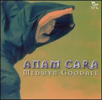 Medwyn Goodall - Anam Cara lyrics