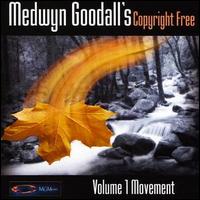 Medwyn Goodall - Copyright Free Music Series, Vol. 1: Movement lyrics