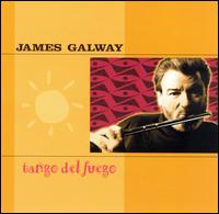 James Galway - Tango del Fuego lyrics