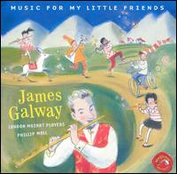 James Galway - Music for My Little Friends lyrics