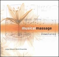 Jorge Alfano - Musical Massage: Resonance lyrics