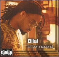 Bilal - 1st Born Second lyrics