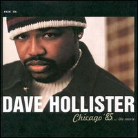Dave Hollister - Chicago '85... The Movie lyrics