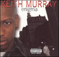 Keith Murray - Enigma lyrics