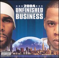 R. Kelly - Unfinished Business lyrics