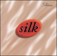 Silk - Silktime lyrics