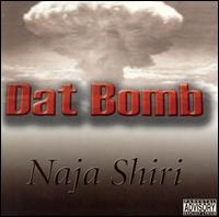 Naja Shiri - Dat Bomb lyrics