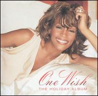 Whitney Houston - One Wish: The Holiday Album lyrics