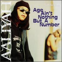 Aaliyah - Age Ain't Nothing But a Number lyrics