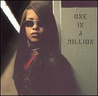 Aaliyah - One in a Million lyrics