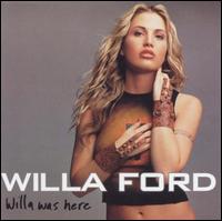 Willa Ford - Willa Was Here lyrics