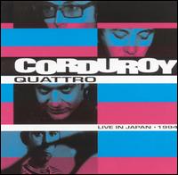 Corduroy - Live in Japan lyrics