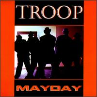 Troop - Mayday lyrics