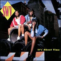 SWV - It's About Time lyrics