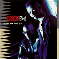 Wreckx-N-Effect - Hard or Smooth lyrics