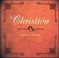 Christin - Ghetto Cyrano lyrics