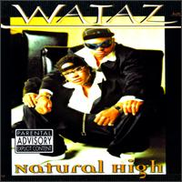 Wataz - Natural High lyrics