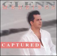 Glenn Medeiros - Captured lyrics