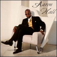 Aaron Hall - The Truth lyrics