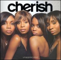 Cherish - Unappreciated lyrics