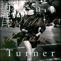 Tina Turner - Wildest Dreams lyrics