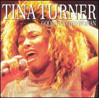 Tina Turner - Good Hearted Woman lyrics