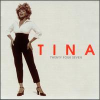 Tina Turner - Twenty Four Seven lyrics