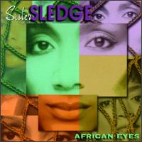 Sister Sledge - African Eyes lyrics