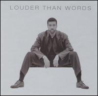 Lionel Richie - Louder Than Words lyrics