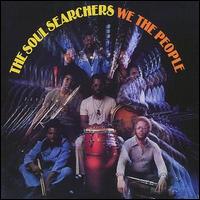 Soul Searchers - We the People lyrics
