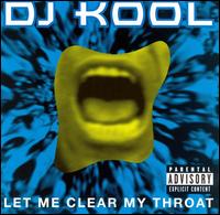 DJ Kool - Let Me Clear My Throat [live] lyrics