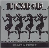 The Pointer Sisters - That's a Plenty lyrics