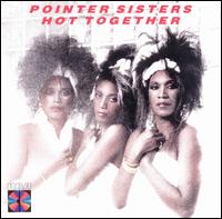 The Pointer Sisters - Hot Together lyrics