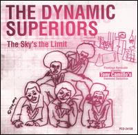The Dynamic Superiors - Skys the Limit lyrics