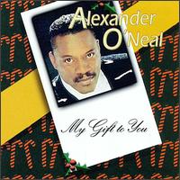 Alexander O'Neal - My Gift to You lyrics