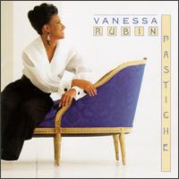 Vanessa Rubin - Pastiche lyrics