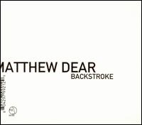 Matthew Dear - Backstroke lyrics