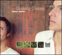Glowing Glisses - Silver Surfer lyrics