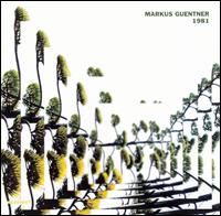 Markus Guentner - 1981 lyrics