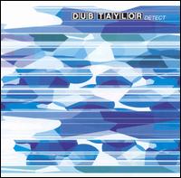 Dub Taylor - Detect lyrics