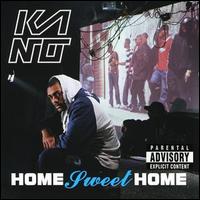 Kano - Home Sweet Home lyrics