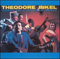 Theodore Bikel - Songs of a Russian Gypsy lyrics