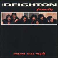 The Deighton Family - Mama Was Right lyrics